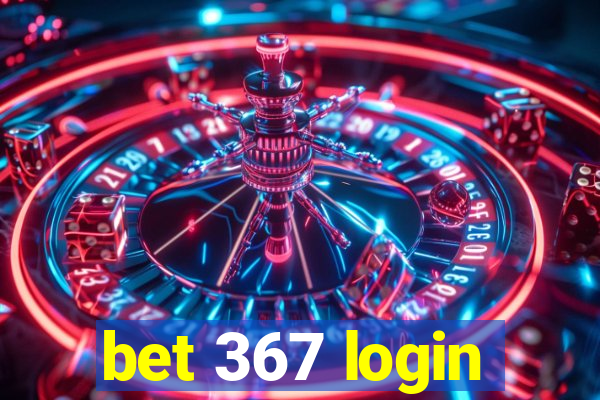 bet 367 login